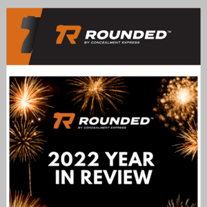 Rounded 2022 Year in Review!