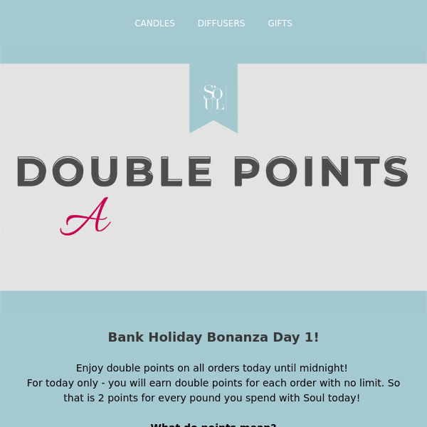 Double Points Today Only