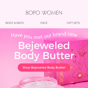 Have you met our Bejeweled Body Butter? 💎