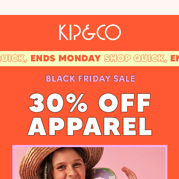 Make their day 🌞 30% OFF Kid & Baby apparel