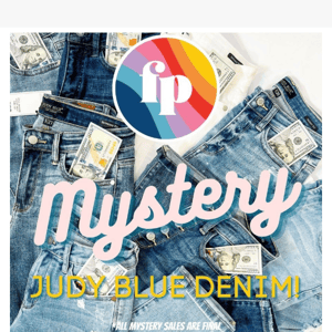 Mystery JUDY BLUE DENIM! EVERY ORDER GETS CASH IN POCKETS UP TO $500!