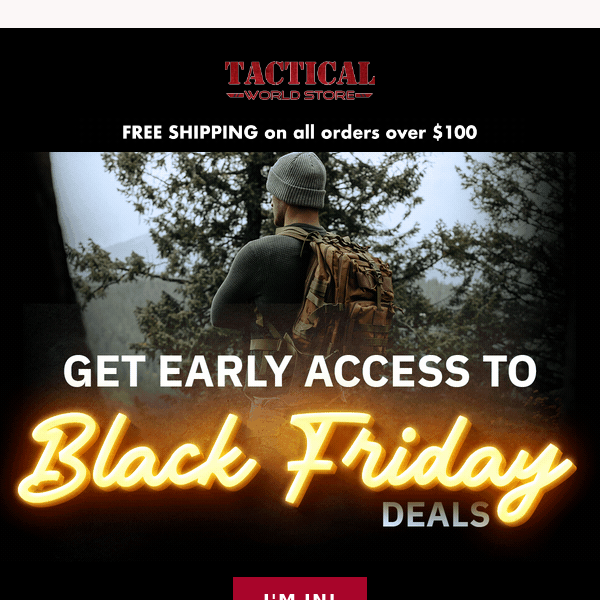 Get Early Access to Black Friday Deals