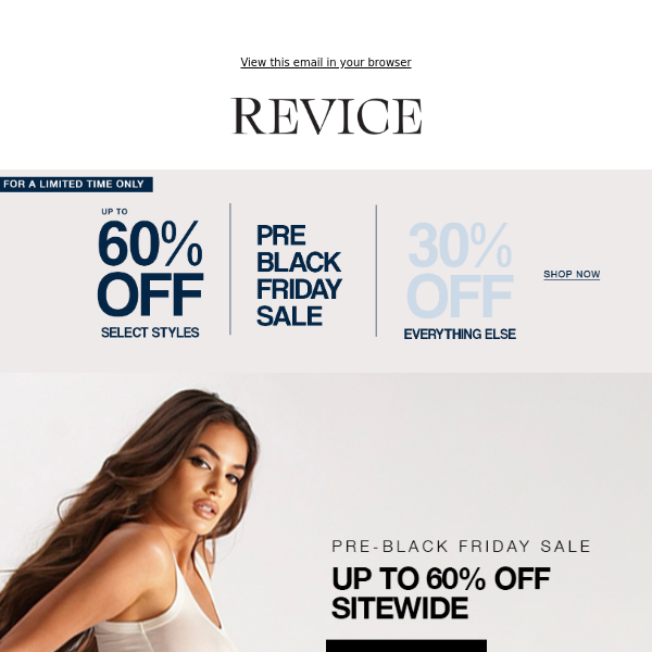 PRE-BLACK FRIDAY: UP TO 60% OFF