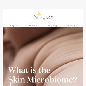 What is the skin microbiome?