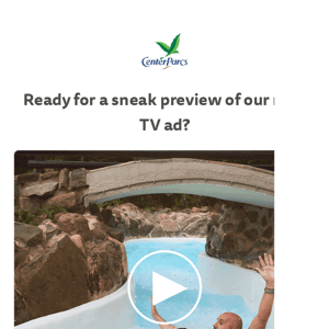 Center Parcs UK, your sneak peak of our new TV advert!