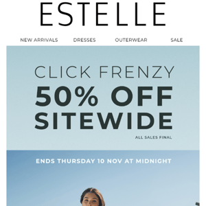 🚨 CLICK FRENZY STARTS NOW 🚨 50% Off Sitewide*