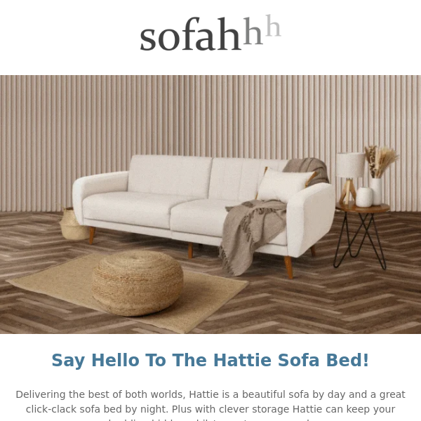 Say Hello To The Hattie Sofa Bed 🛌