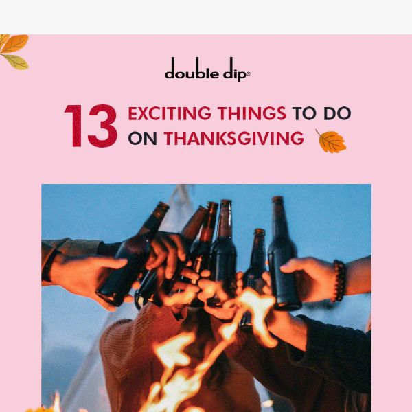 13 fun things to do this Thanksgiving 2022! 🍁😍