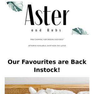 Our Favourites are Back in Stock!