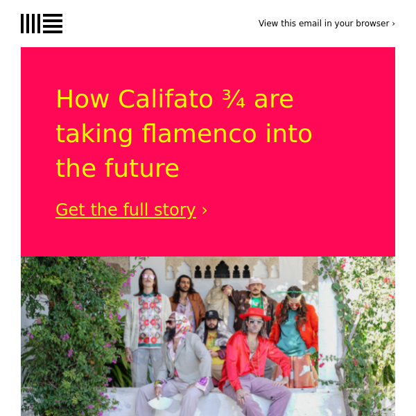 Delve into the future-flamenco sound of Califato ¾