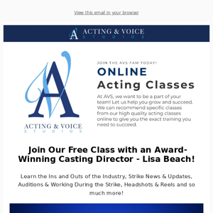 Free Class Today with Award-Winning Casting Director!