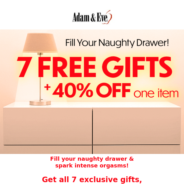 F-R-E-E gifts for your Naughty drawer!