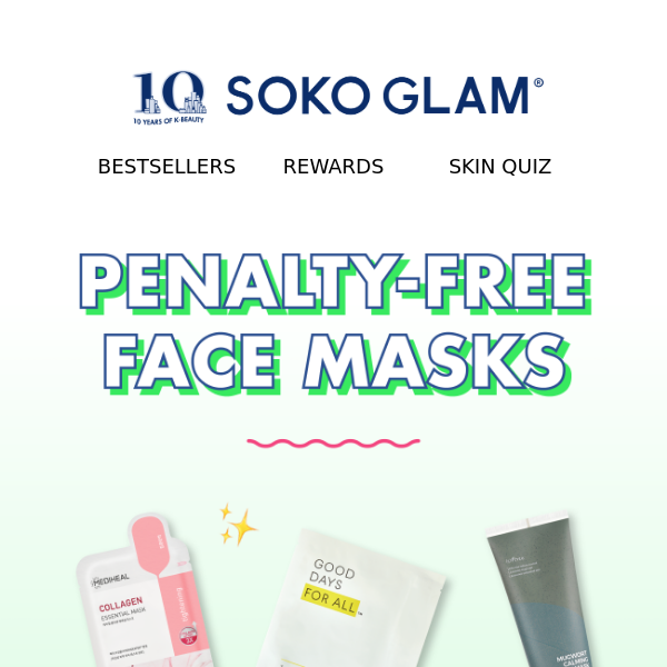Our Top 3 Face Masks!