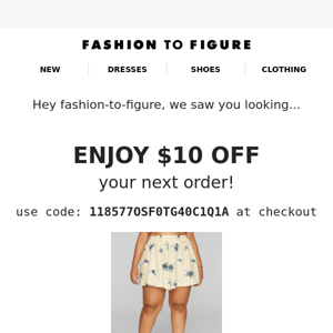 YOUR NEW FIT: $10 Off