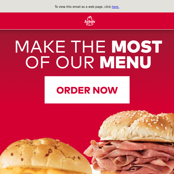 Arby's, It’s been a while, let’s grab a bite.