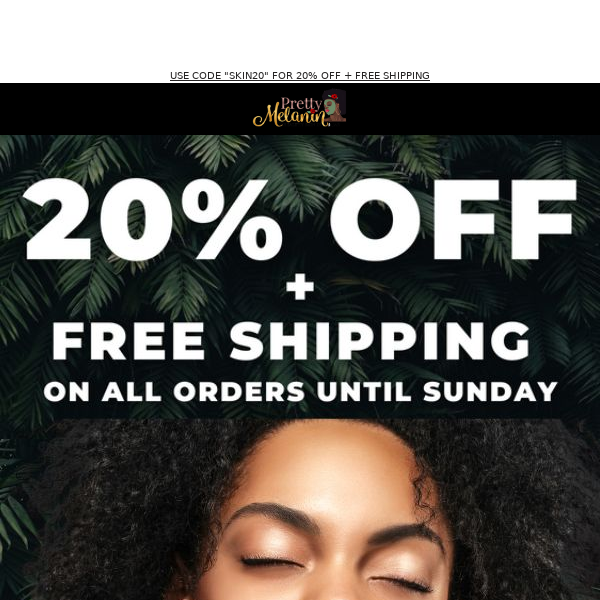 20% Off All Orders + Free Shipping Until Sunday! 🤎🎁🍃