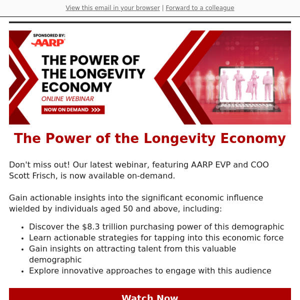 Discover The Power of the Longevity Economy - Now Available On-Demand!