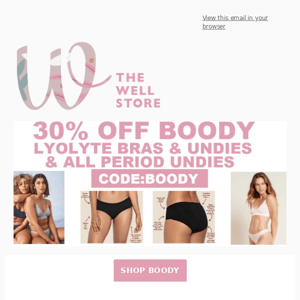 30% OFF SELECTED BOODY PRODUCTS