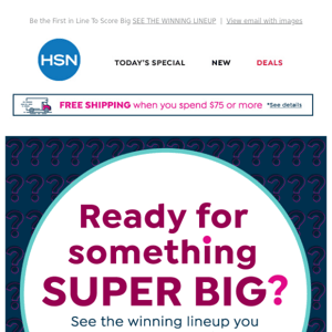 HSN, We Have Something Super Special for You!