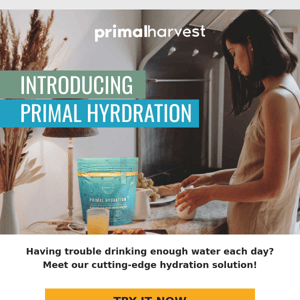 Introducing NEW Primal Hydration...