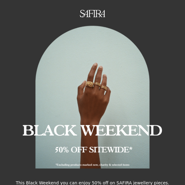 Black Week Reminder: 50% off your favourite jewellery