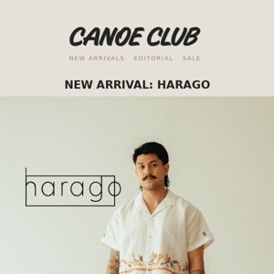 New Arrivals: Harago