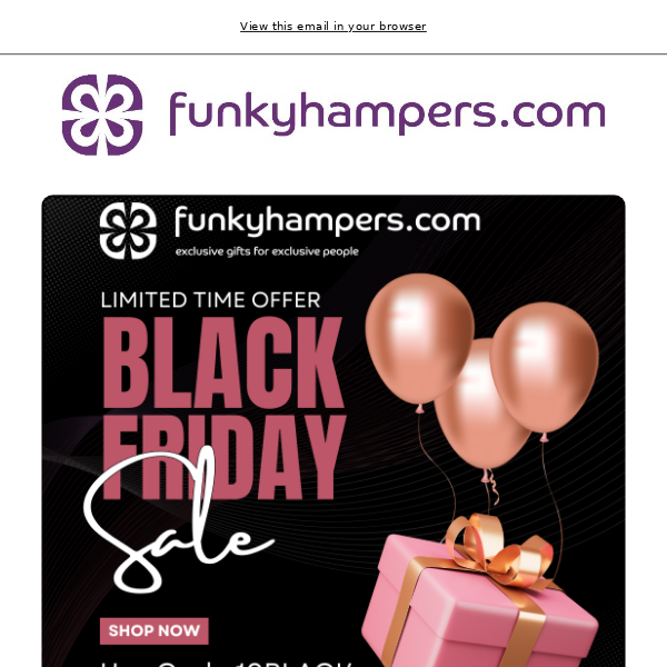 🖤 Black Friday Weekend Deals at Funky Hampers