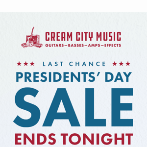 Our President’s Day Sale ENDS Tonight!
