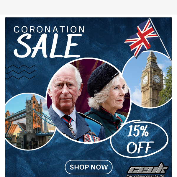 CEUK Royal Coronation Sale 👑🤴💰