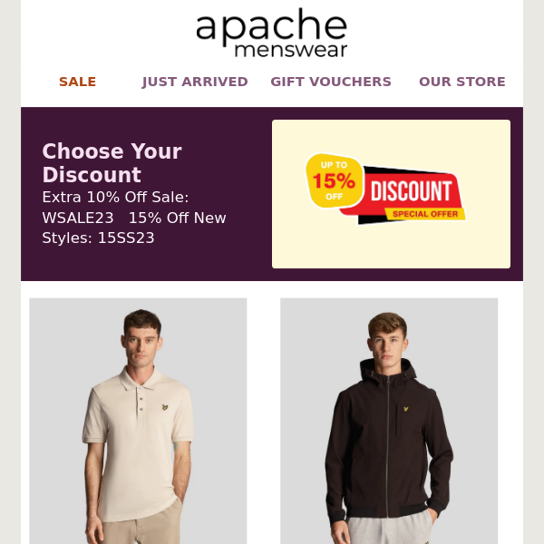 Apache 10% Off Sale or 15% Off New Styles?