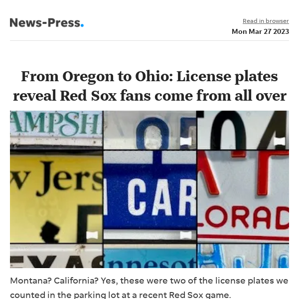 News alert: License plate count: 80 percent of America showed up for a recent Red Sox spring training game