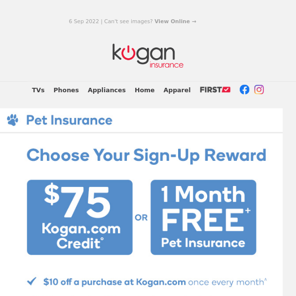 🐱 $75 Kogan.com Credit or First Month Free | Pick Your Pet Insurance Reward!