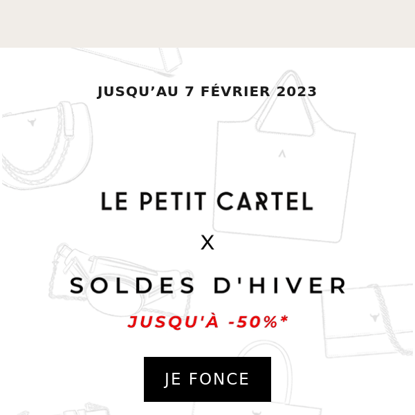 Début des soldes : jusqu'à -50%   🥳