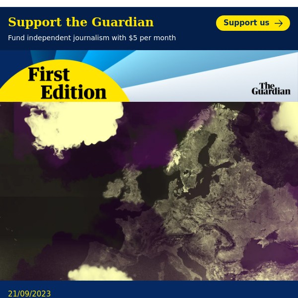 Welcome to the Europe edition | First Edition from the Guardian