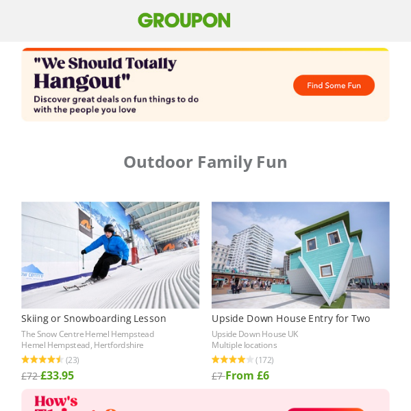 Guess what! Here's your list of great things to do from Groupon.