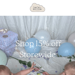 Shop 15% off Storewide 💞