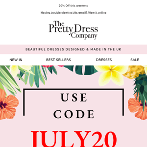 Take 20% off everything this weekendThe Pretty Dress Company