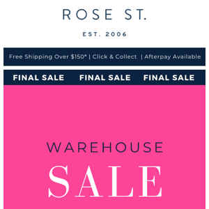 🛍️ FINAL WAREHOUSE SALE 🛍️