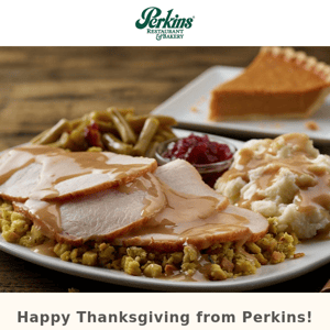 Happy Thanksgiving, Perkins! 🦃🍂🥧