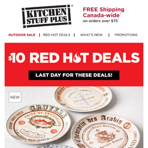 Last Day for $10 Red Hot Deals!