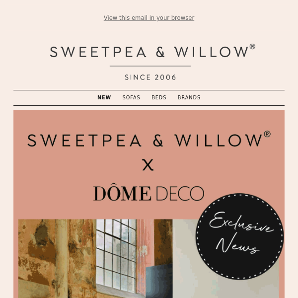 Exclusive Collaboration: Sweetpea Willow x Dôme Deco
