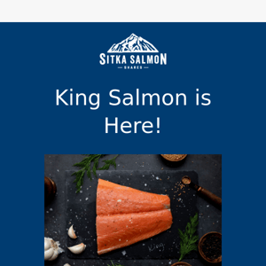 Limited Time Offer—$20 off King Salmon!