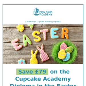 Easter Treats: Cupcake Diploma now just £21!