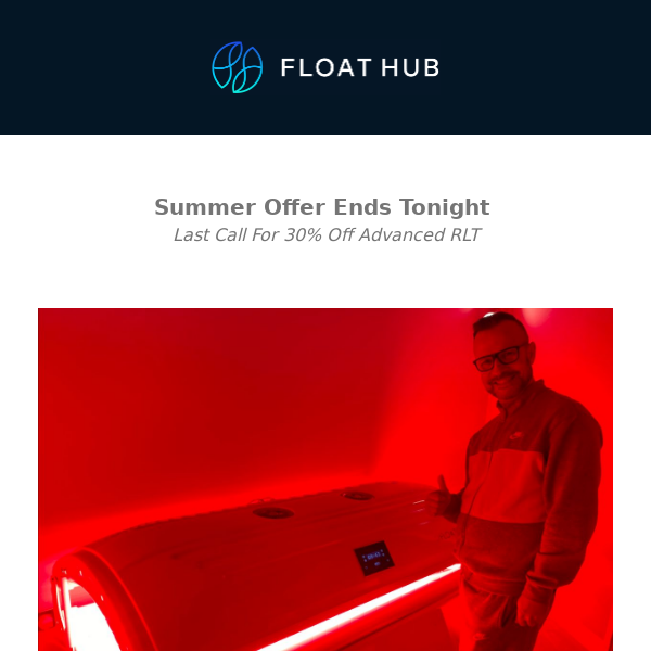 Last day to grab our summer offer for red light therapy 🕛