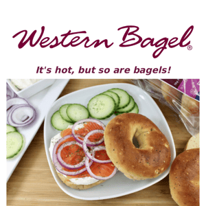 It's hot! But, so are bagels!