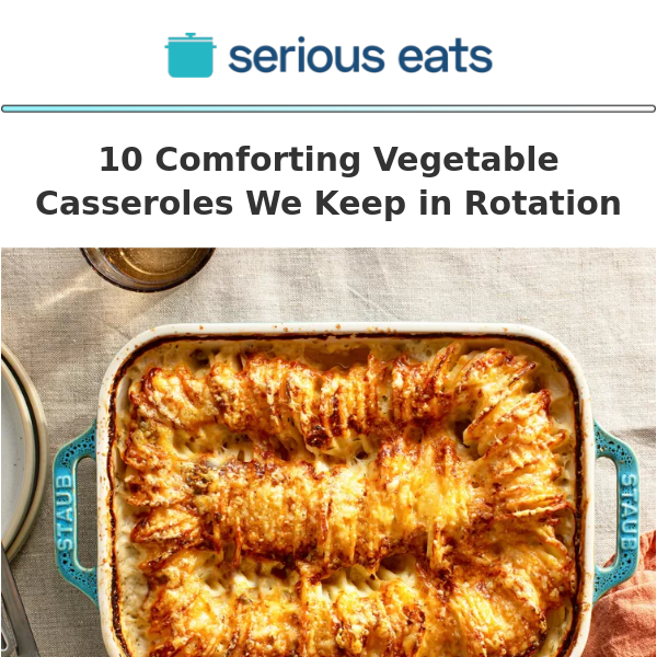 10 Comforting Vegetable Casseroles We Keep in Rotation