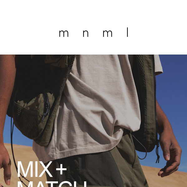Mix & Match: comfort meets function