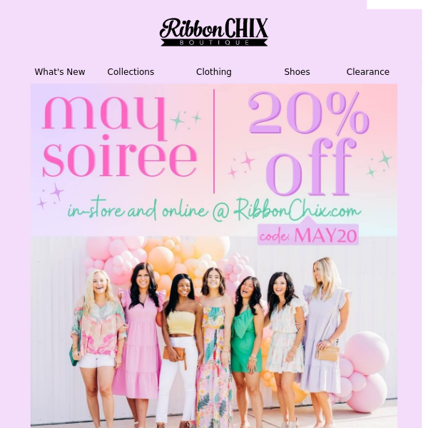 May Soiree Enjoy 20% OFF 🤩 