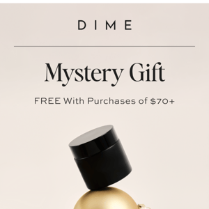 Dime Beauty , Your Mystery 🎁 is Here!