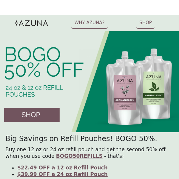 Ends Tonight | BOGO 50% Refill Pouches